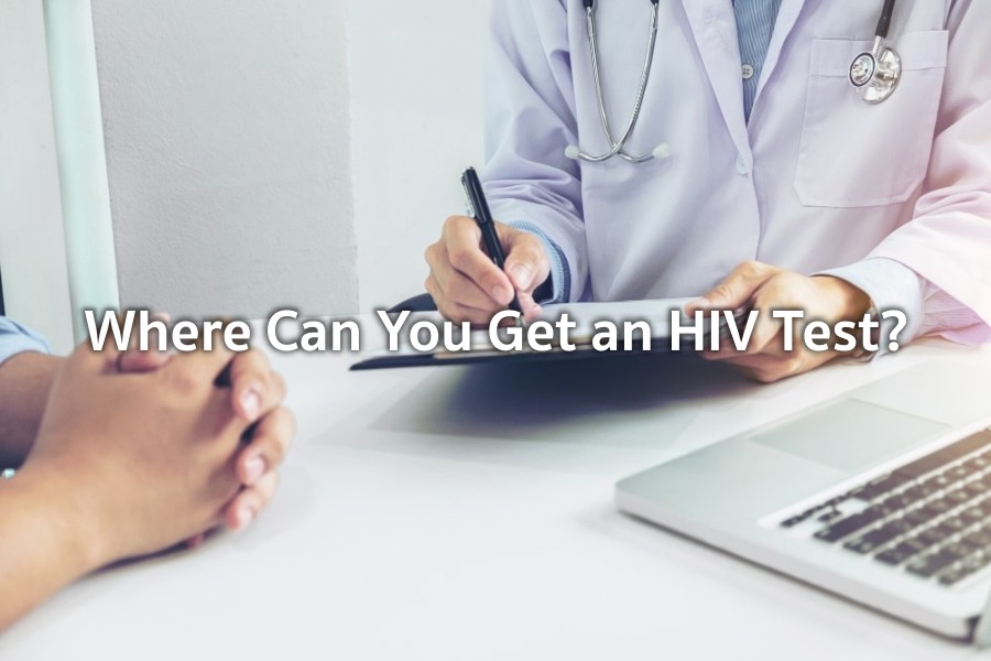 Where Can You Get an HIV Test