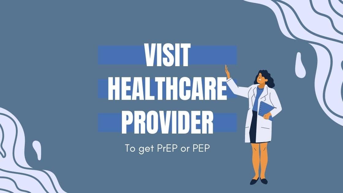 Where can people get PrEP or PEP