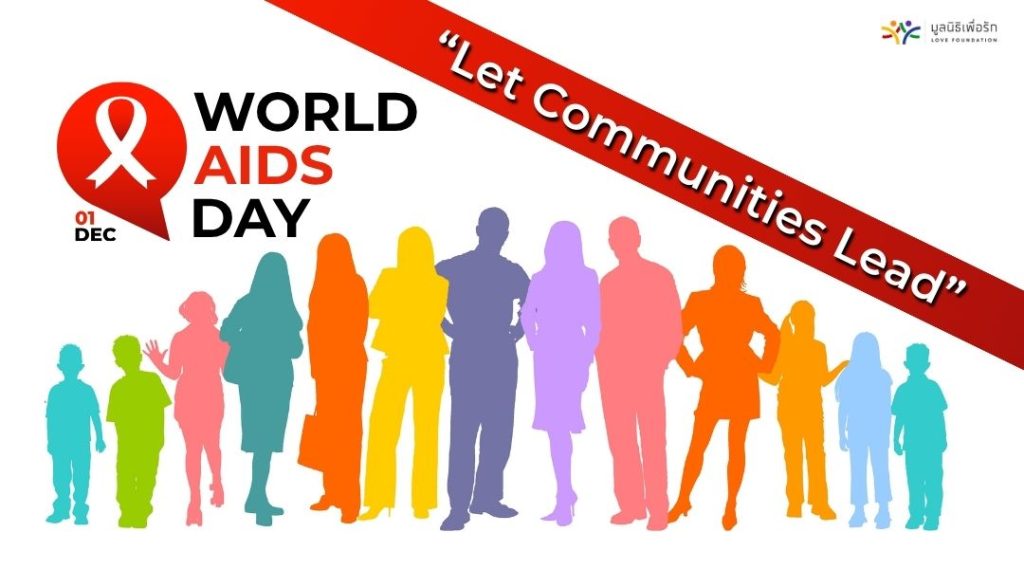 World AIDS Day 1 December Let Communities Lead