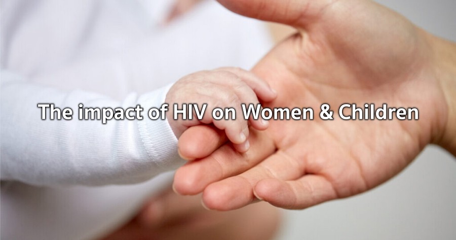 The impact of HIV on women and children