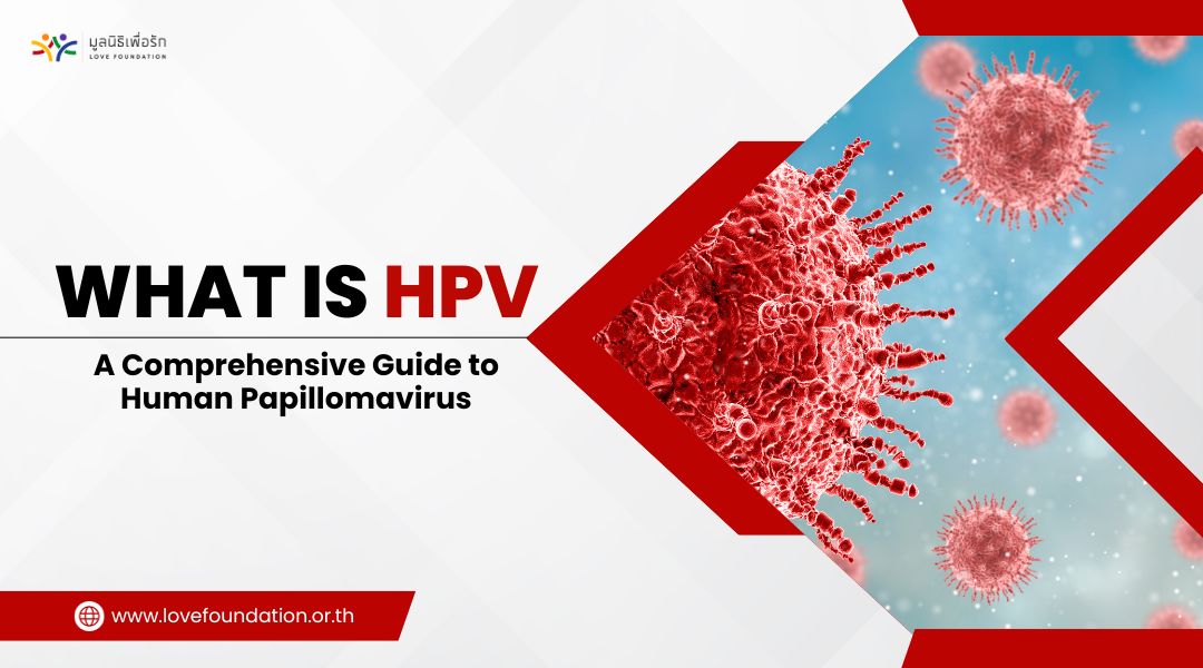 What is HPV A Comprehensive Guide to Human Papillomavirus