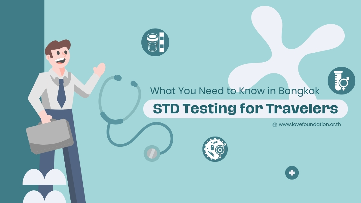 STD Testing for Travelers What You Need to Know in Bangkok