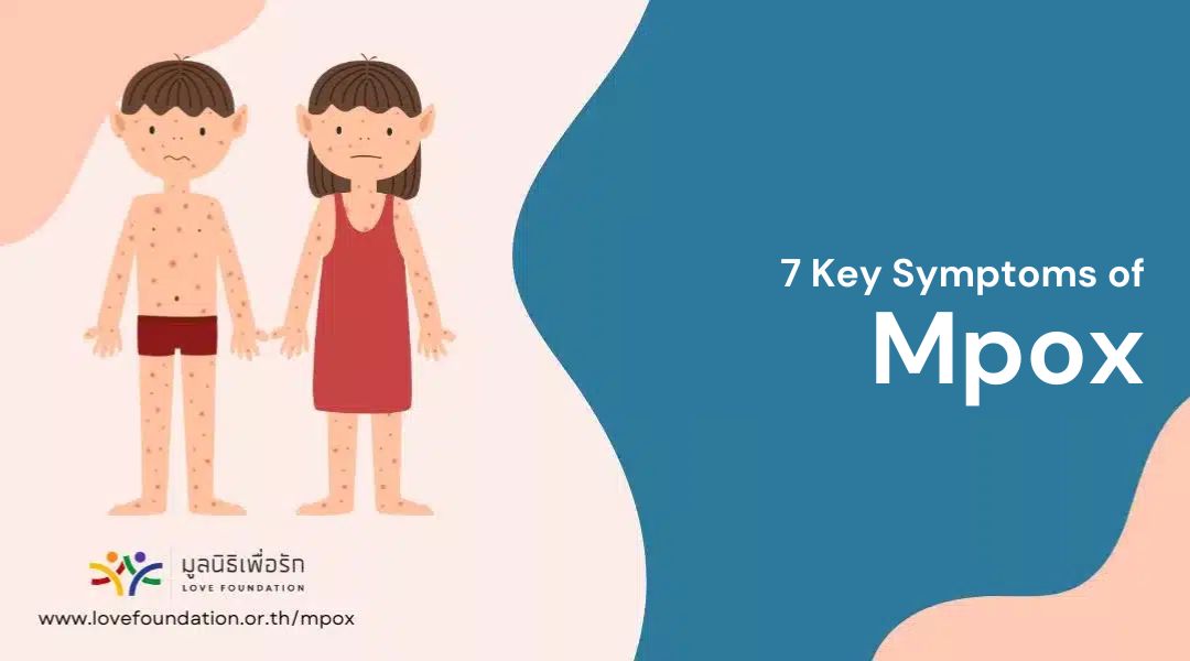 7 Key Symptoms of Mpox