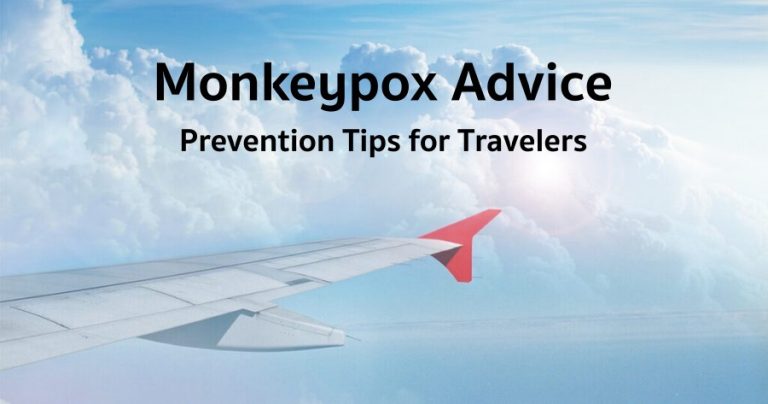 Monkeypox Advice Prevention Tips for Travelers
