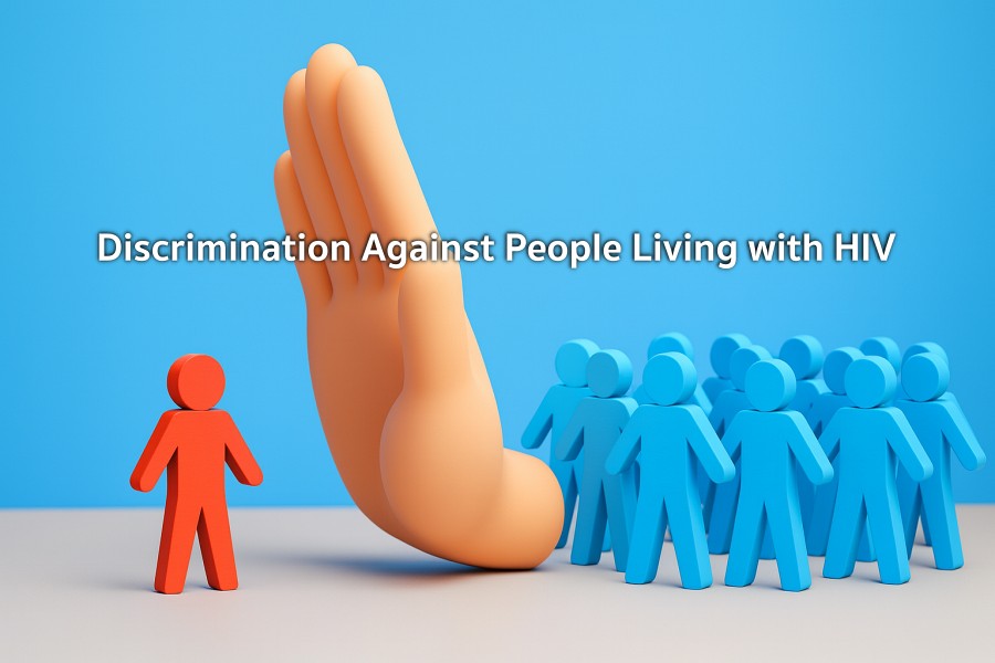 Discrimination Against People Living with HIV